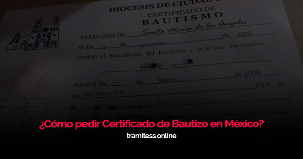 ¿Cómo pedir Certificado de Bautizo en México?