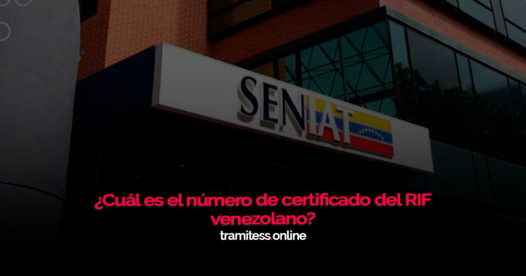 ¿Cuál es el número de certificado del RIF venezolano?