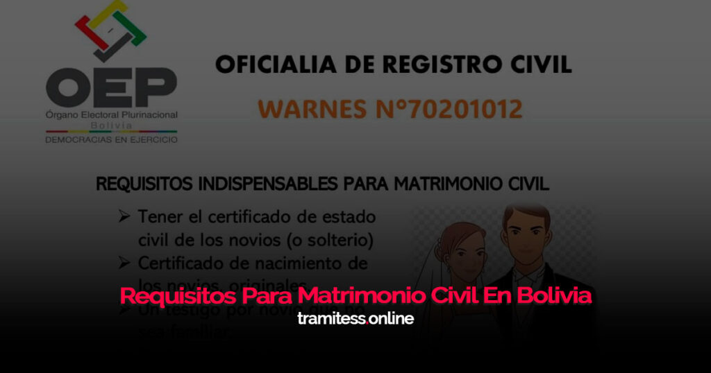 Requisitos Para Matrimonio Civil En Bolivia